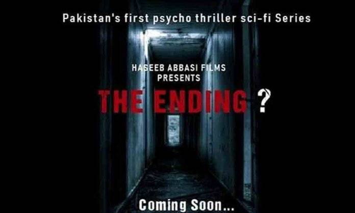 The Ending: Trailer of Pakistan's first psycho-thriller series released