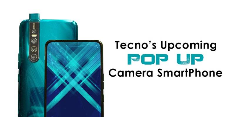 TECNO to launch its first pop up camera soon