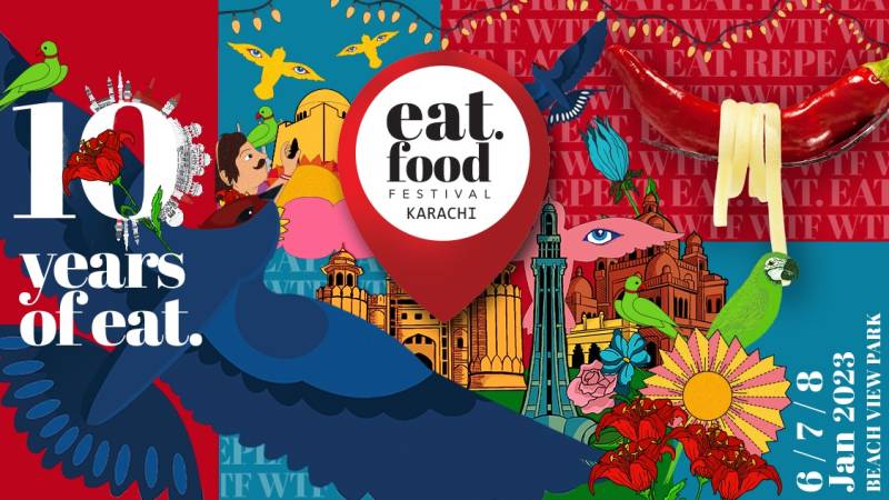 The Eat Festival 2023 to celebrate a decade of the biggest food event in Karachi