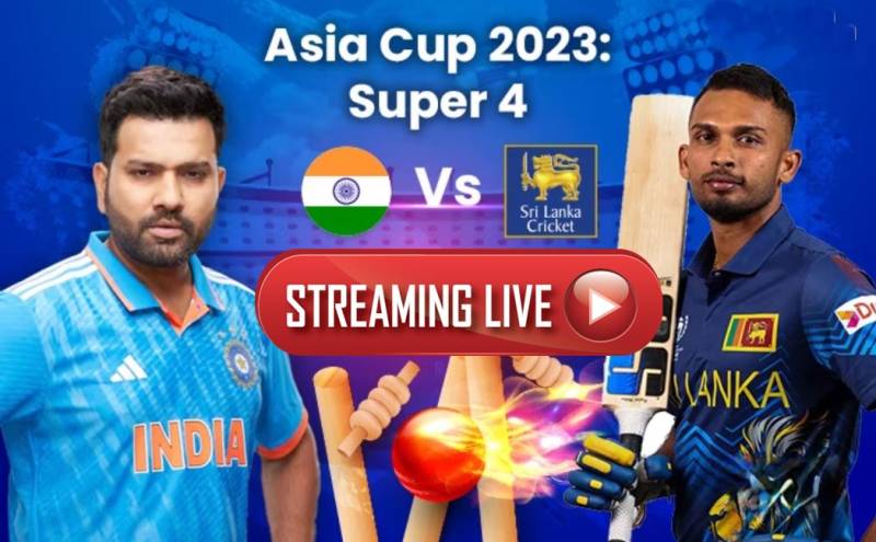 India vs Sri Lanka Asia Cup 2023 – Free Live Streaming details here