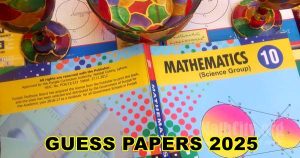 Class 10 Matric Mathematics Guess Papers 2025