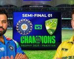 India And Australia All Set For Epic Showdown In First Semifinal Of Icc Champions Trophy