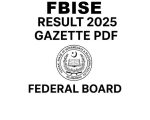 Fbise Class 12 Hssc Gazette 2025 Download Pdf