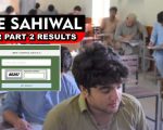 Bise Sahiwal Inter Part 2 Results 2025 Class 12th Full Results And Gazette