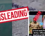 Fact Check No Pakistan Army Lieutenant Colonel Killed At Chaman Border Amid Clashes