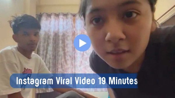 19 Minute Viral Video Shocks Internet But Why Is It Trending