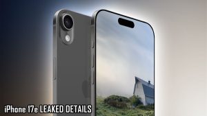 Iphone 17e Specs Reveal Apple Is Raising Bar For Its Affordable Flagships