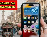 5g Phones On Installments Coming To Pakistan Ahead Of 5g Launch