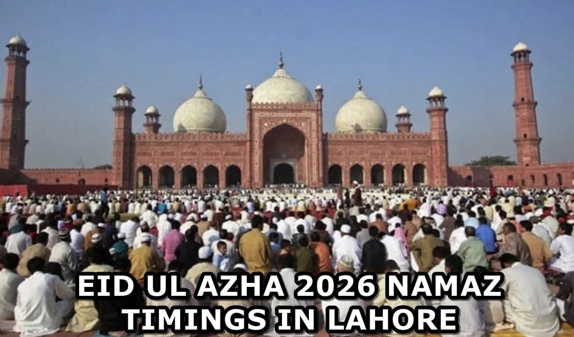 Eid ul Azha 2026: Lahore Prayer Timings Revealed