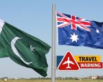 Australia Warns Citizens Against Pakistan Travel Citing Security Situation