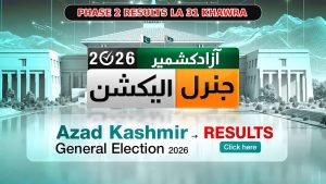 Azad Kashmir Elections Phase 2 Results 2026 La 31 Khawra
