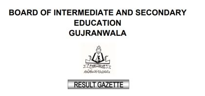 Bise Gujranwala Complete Pdf Gazette For Class 9 Results 2026