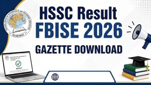 Fbise Class 11 Result 2026 Gazette Available Online Download Pdf